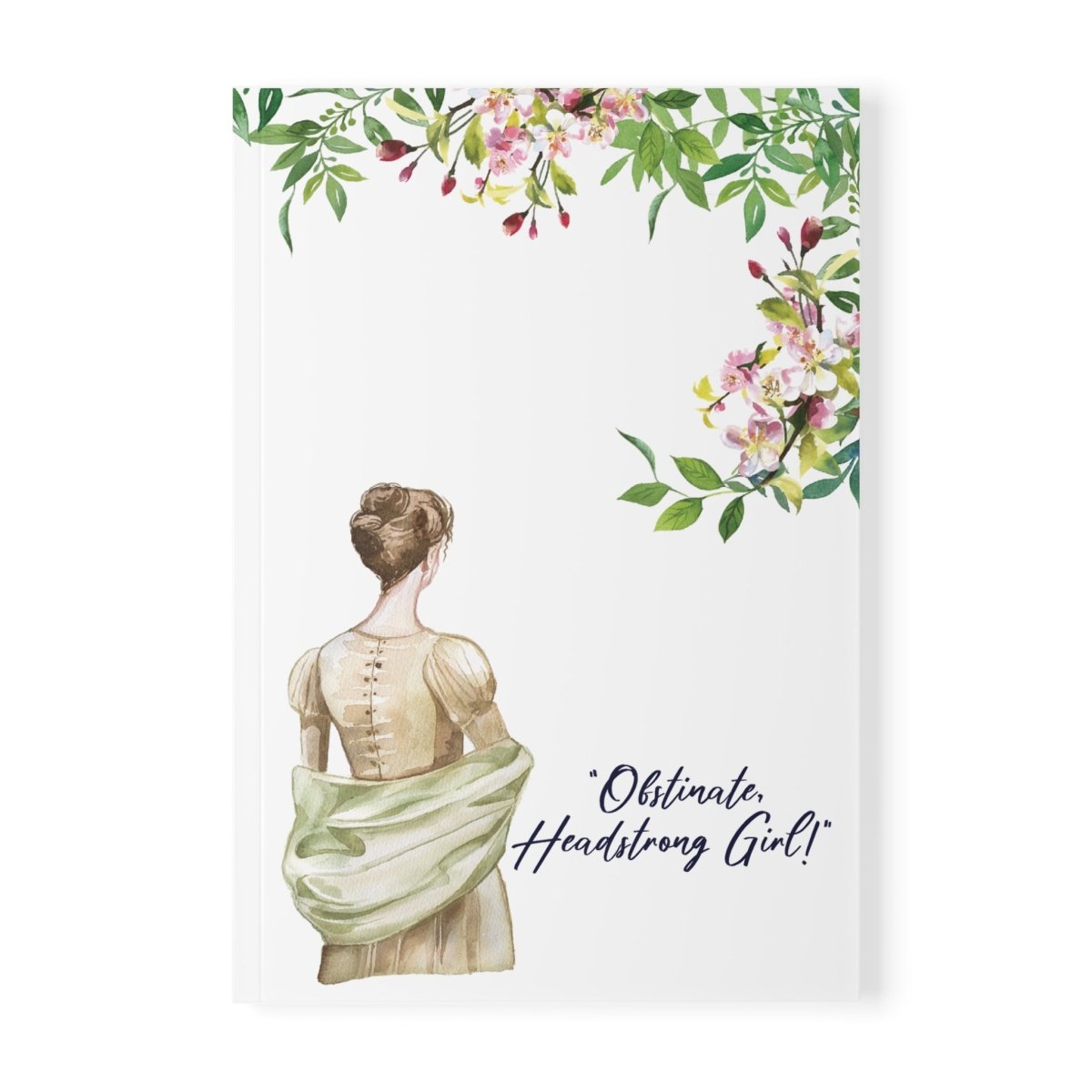 "Obstinate, Headstrong Girl" Notebook - Jane Austen